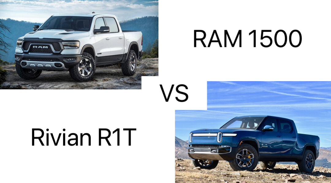 Comparison: 2022 Rivian R1T vs. RAM 1500